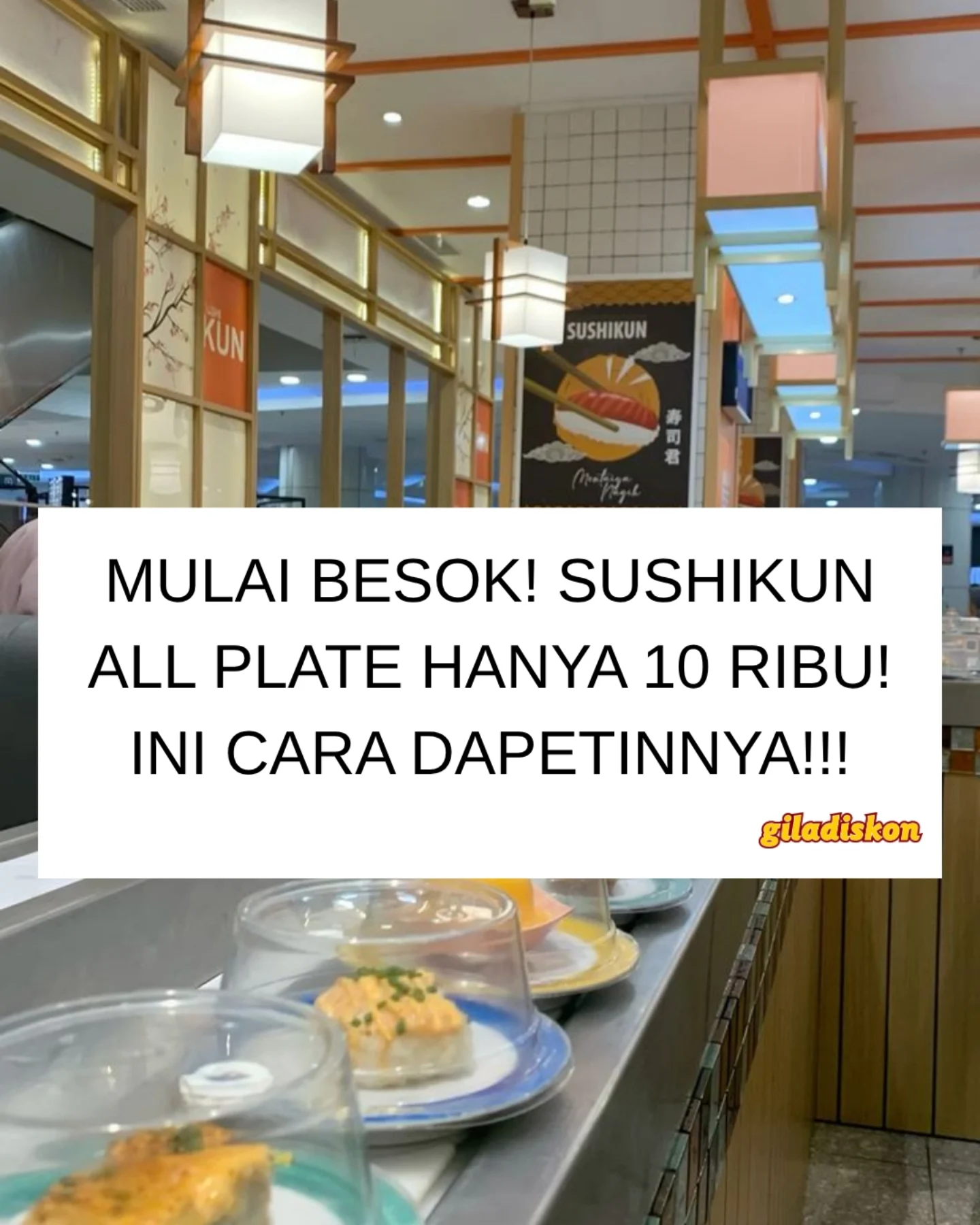 Semua Plate Sushi Rp10K Kembali!