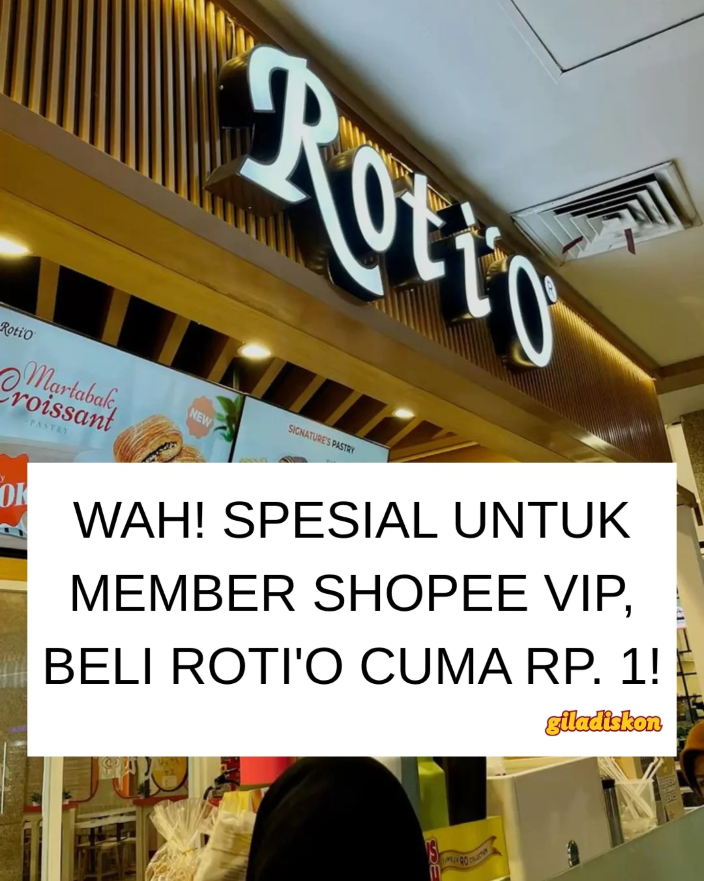 Roti'O Rp1 untuk Member Shopee VIP
