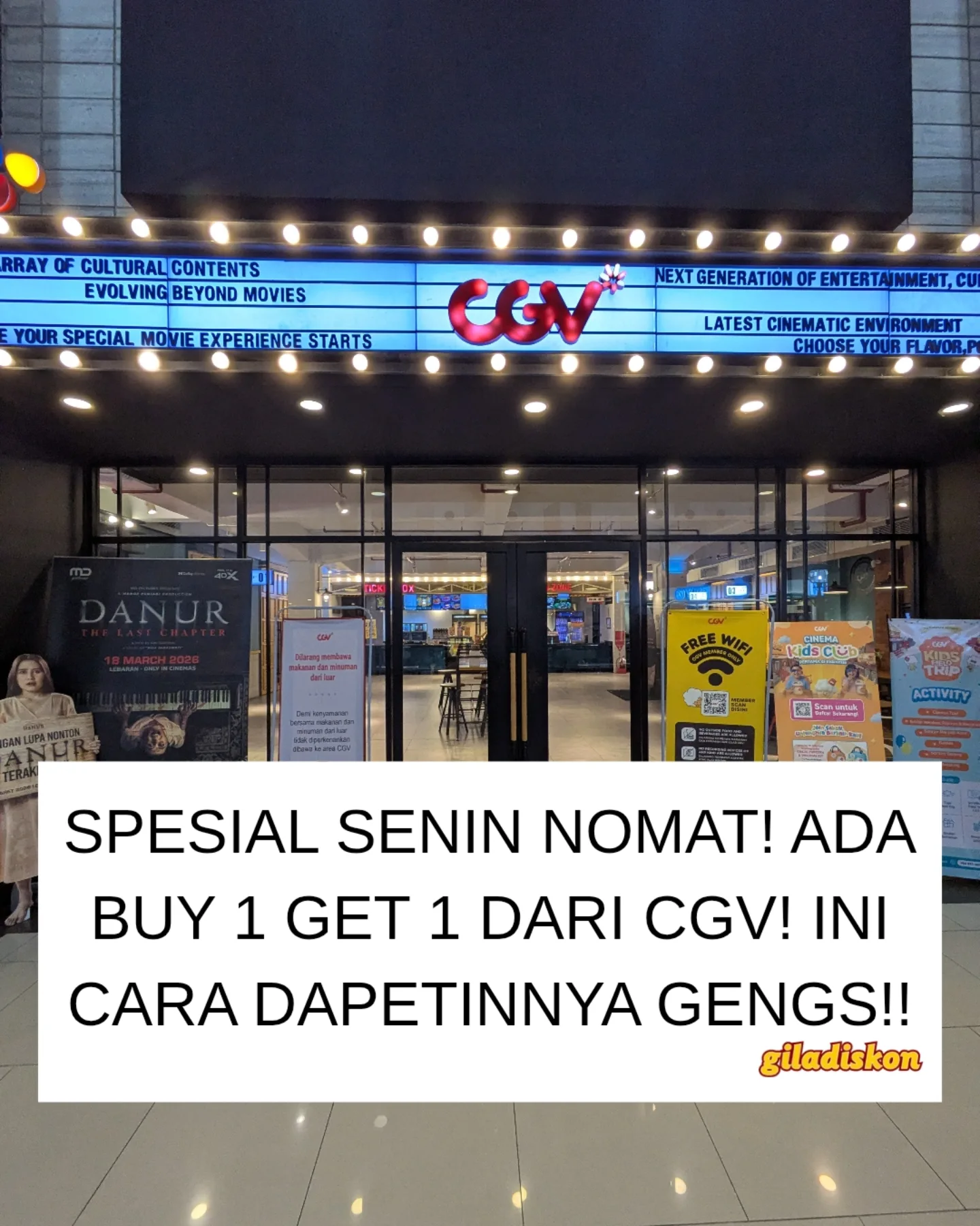 Beli 1 Gratis 1 Tiket CGV, Senin 25 Mei 2026