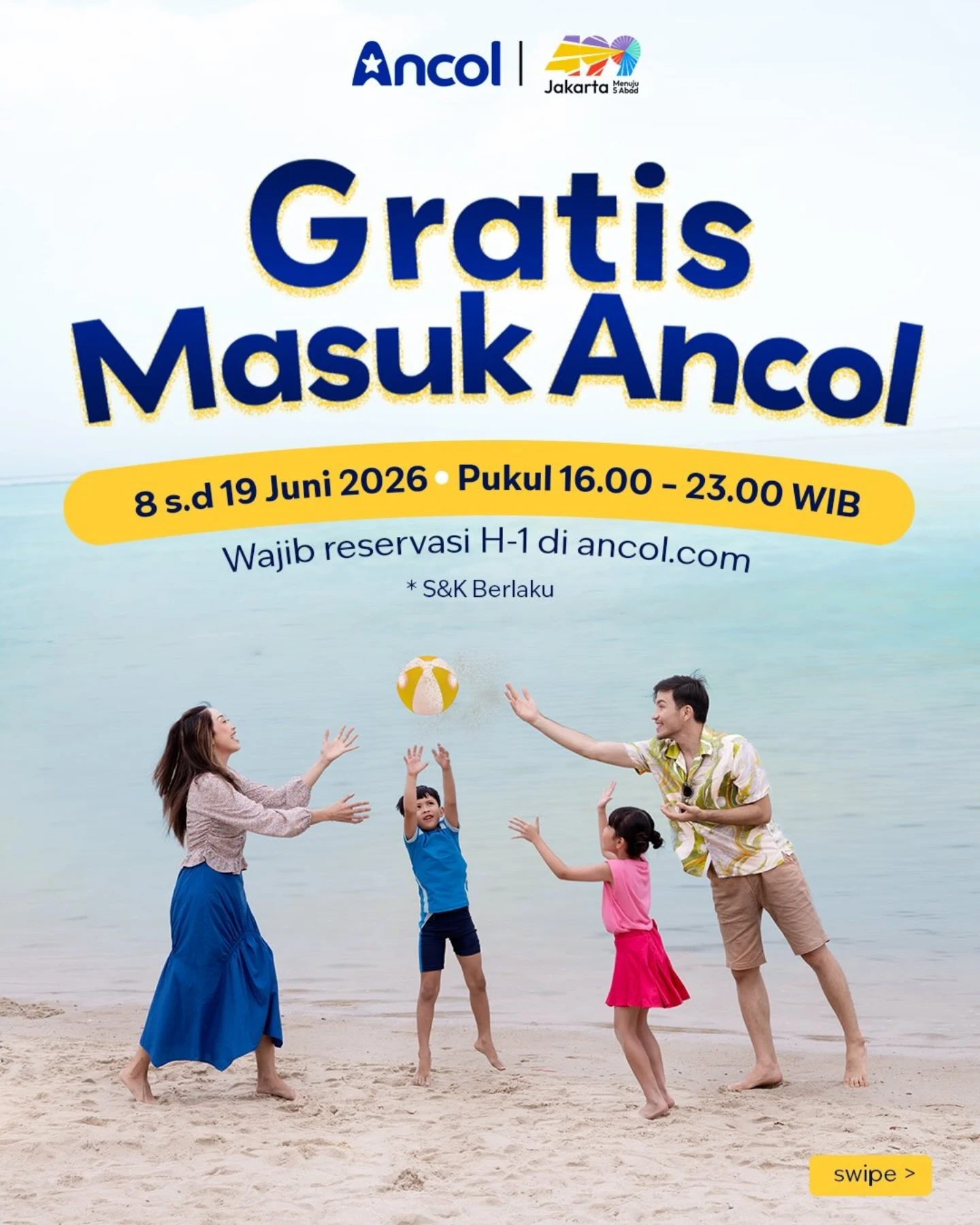 Gratis Masuk Ancol 8-19 Juni 2026 (16.00-23.00 WIB) - Image 2