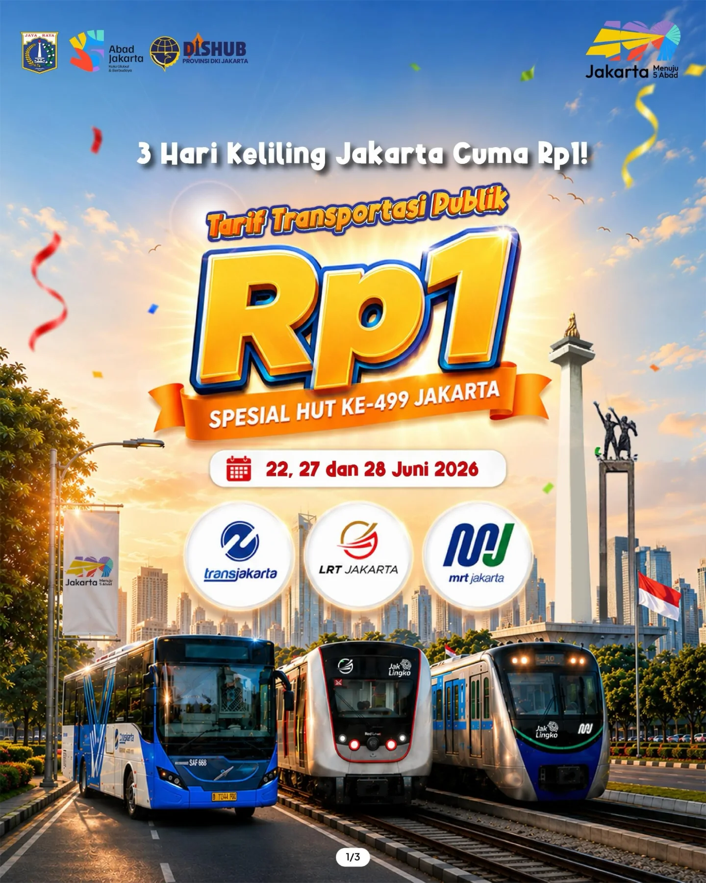 HUT ke-499 Jakarta: Naik Transportasi Publik Rp1 selama 3 Hari - Image 2