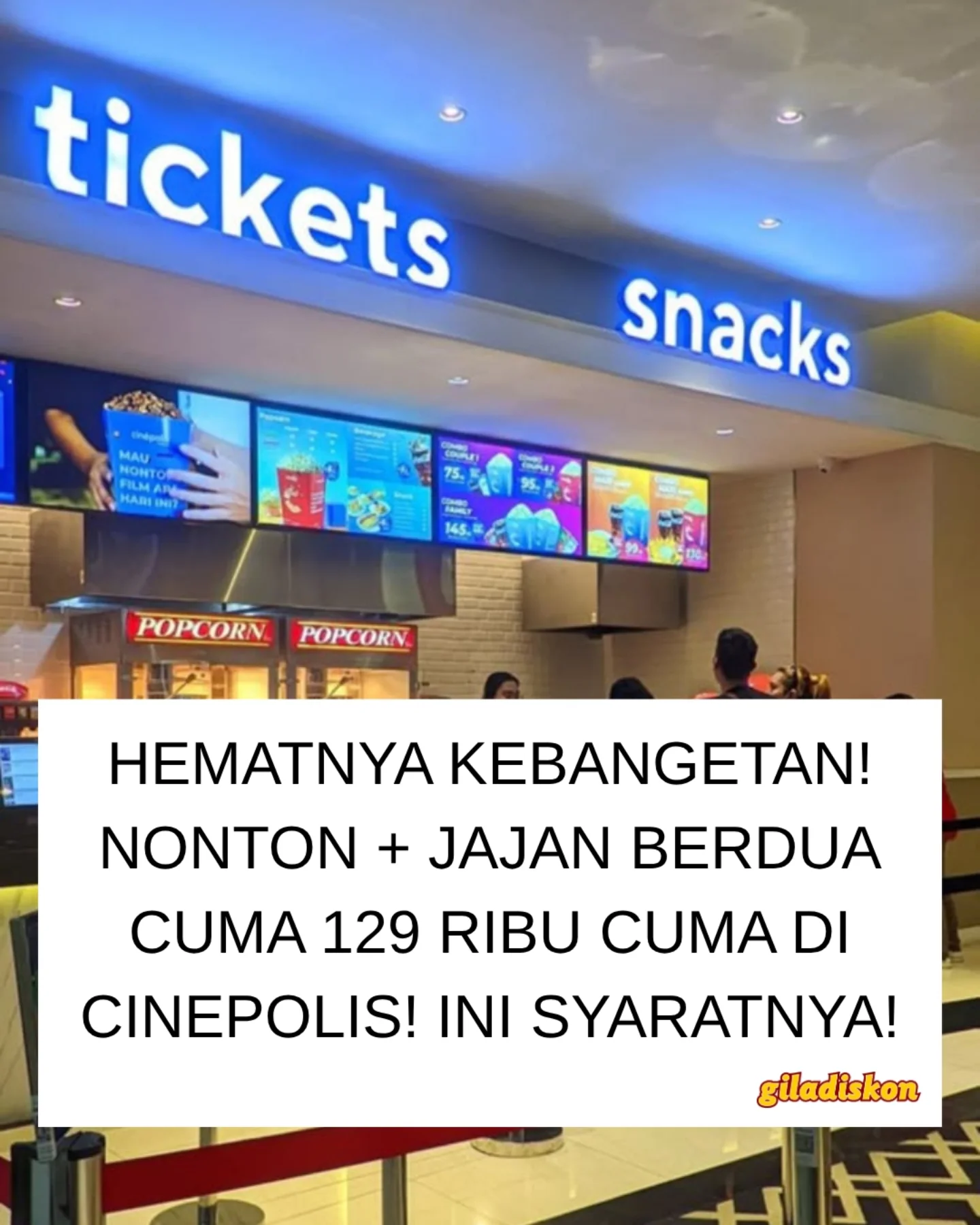TGIF Spesial: 2 Tiket & Combo Couple Rp129.000
