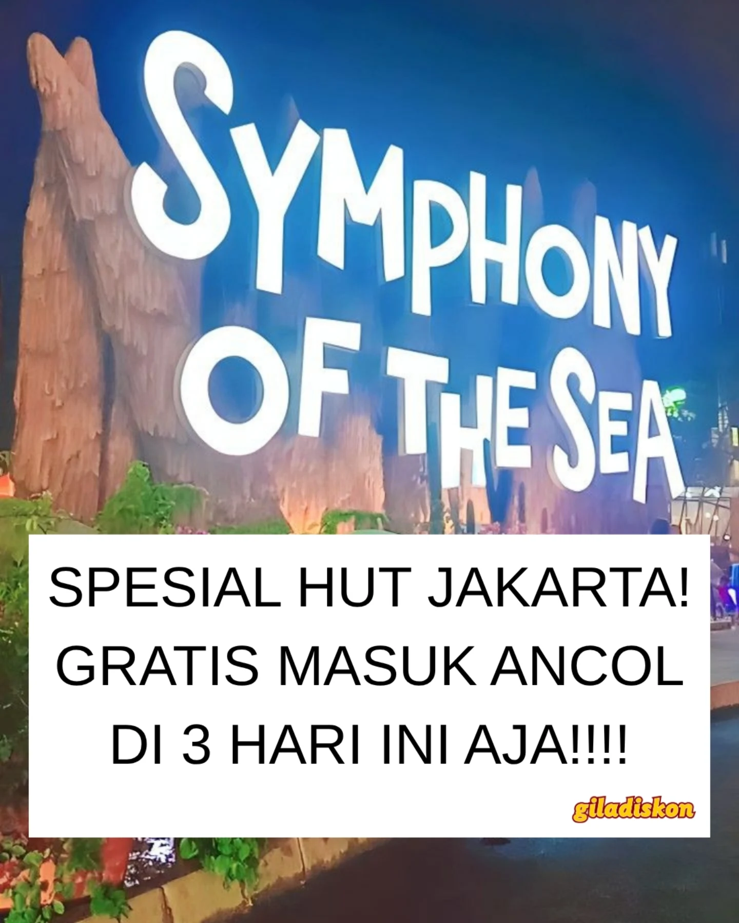 Gratis Masuk Ancol Sepanjang Hari 22,27,28 Juni 2026 untuk Warga Jakarta