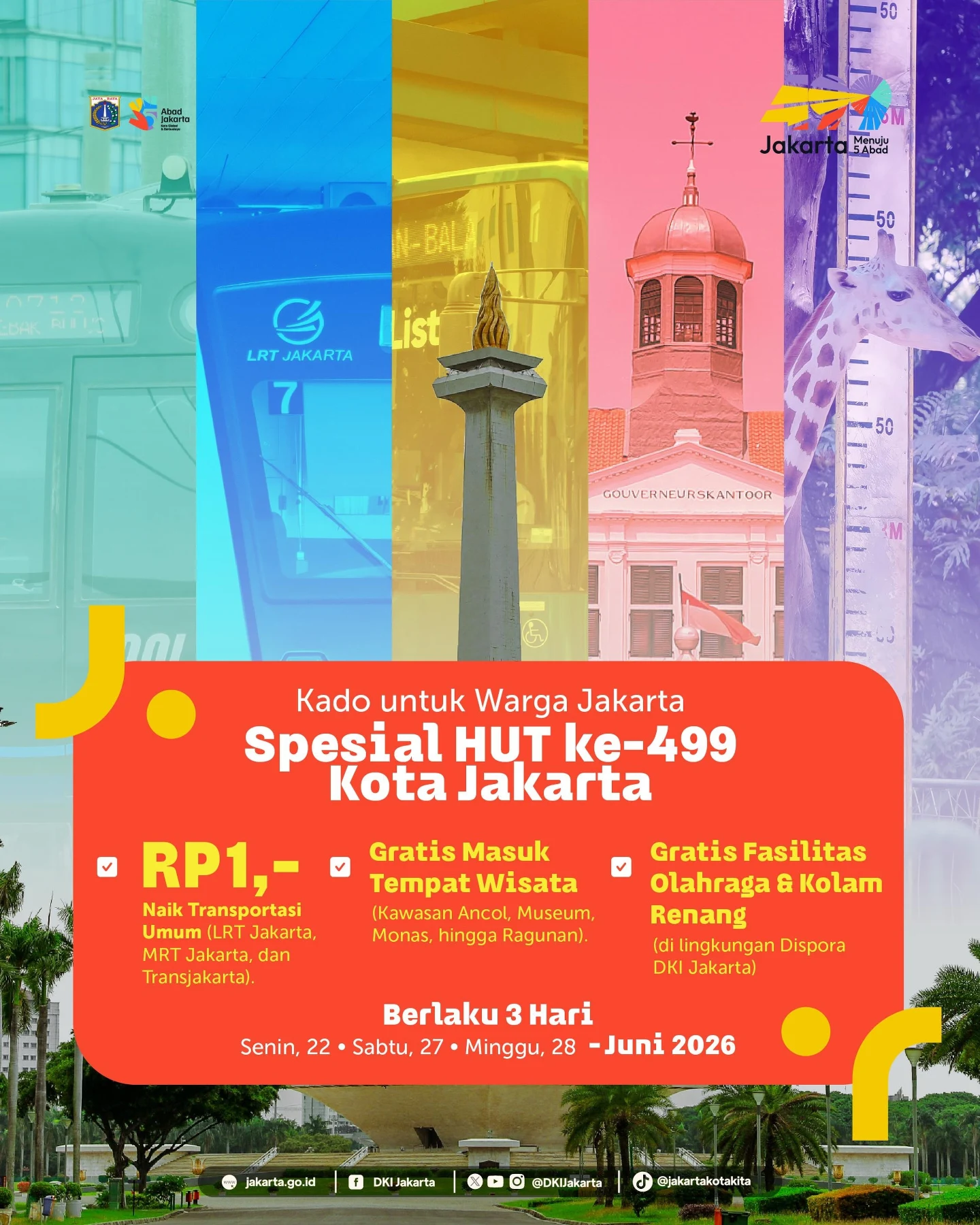 Kado HUT Jakarta ke-499: Nikmati 3 Hari Spesial! - Image 2