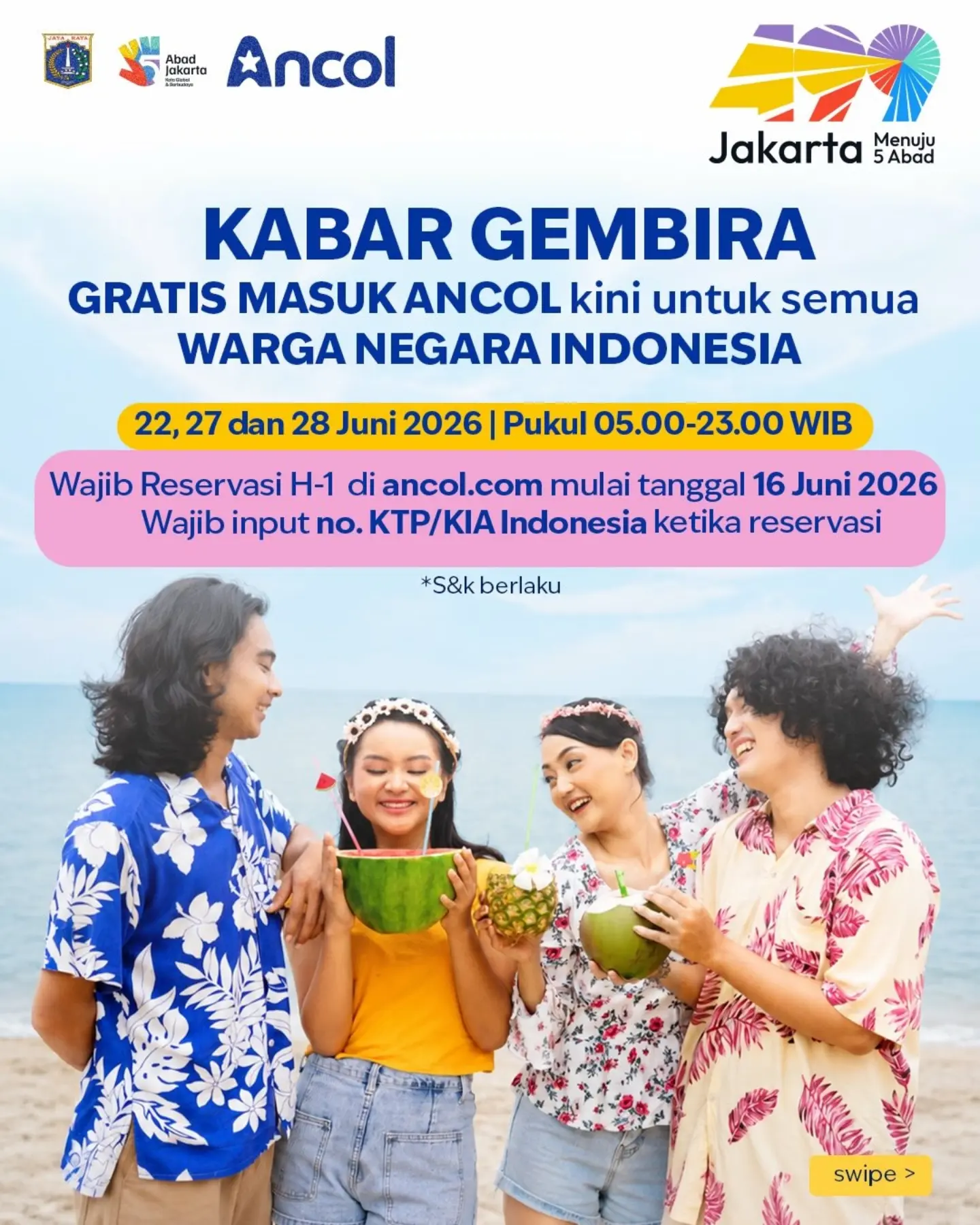 Gratis Masuk Ancol 22,27,28 Juni 2026 - Image 2