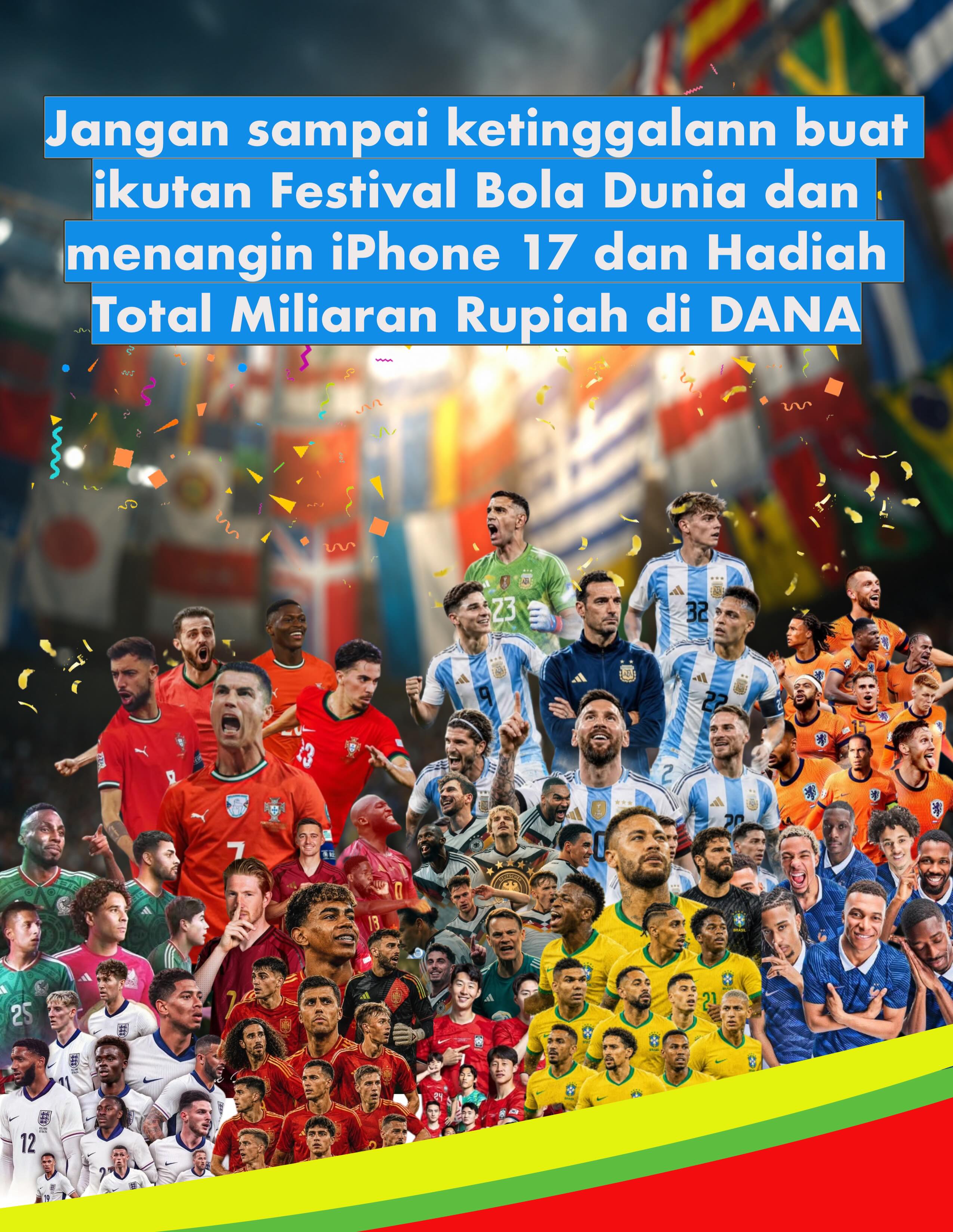 Promo Festival Bola Dunia DANA - Kumpulkan Poin & Menangkan Hadiah!