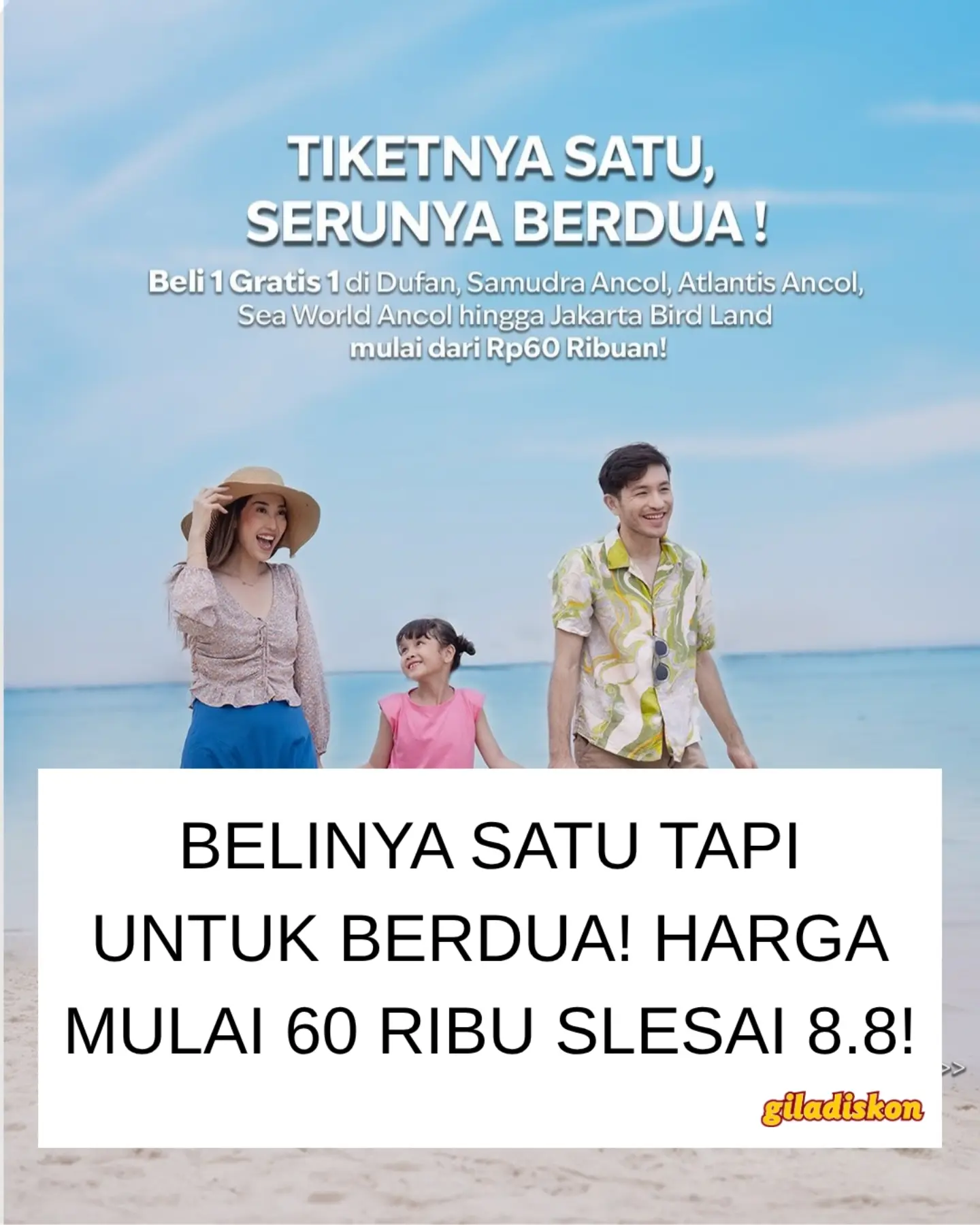 Flash Sale 8.8 Ancol: Beli 1 Gratis 1 Tiket Rekreasi - Image 1