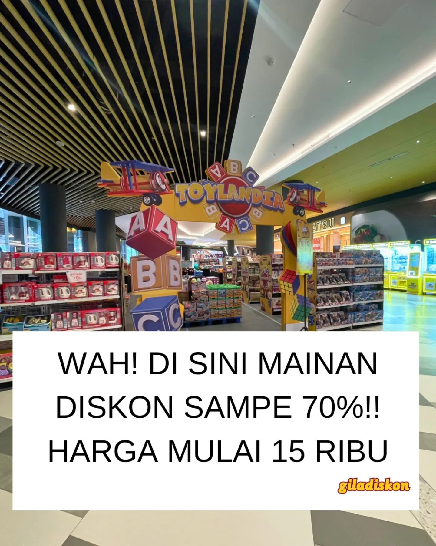 Toylandia di Epiwalk: Diskon s/d 70%, mulai 15rb! Hanya s/d 20 Agt