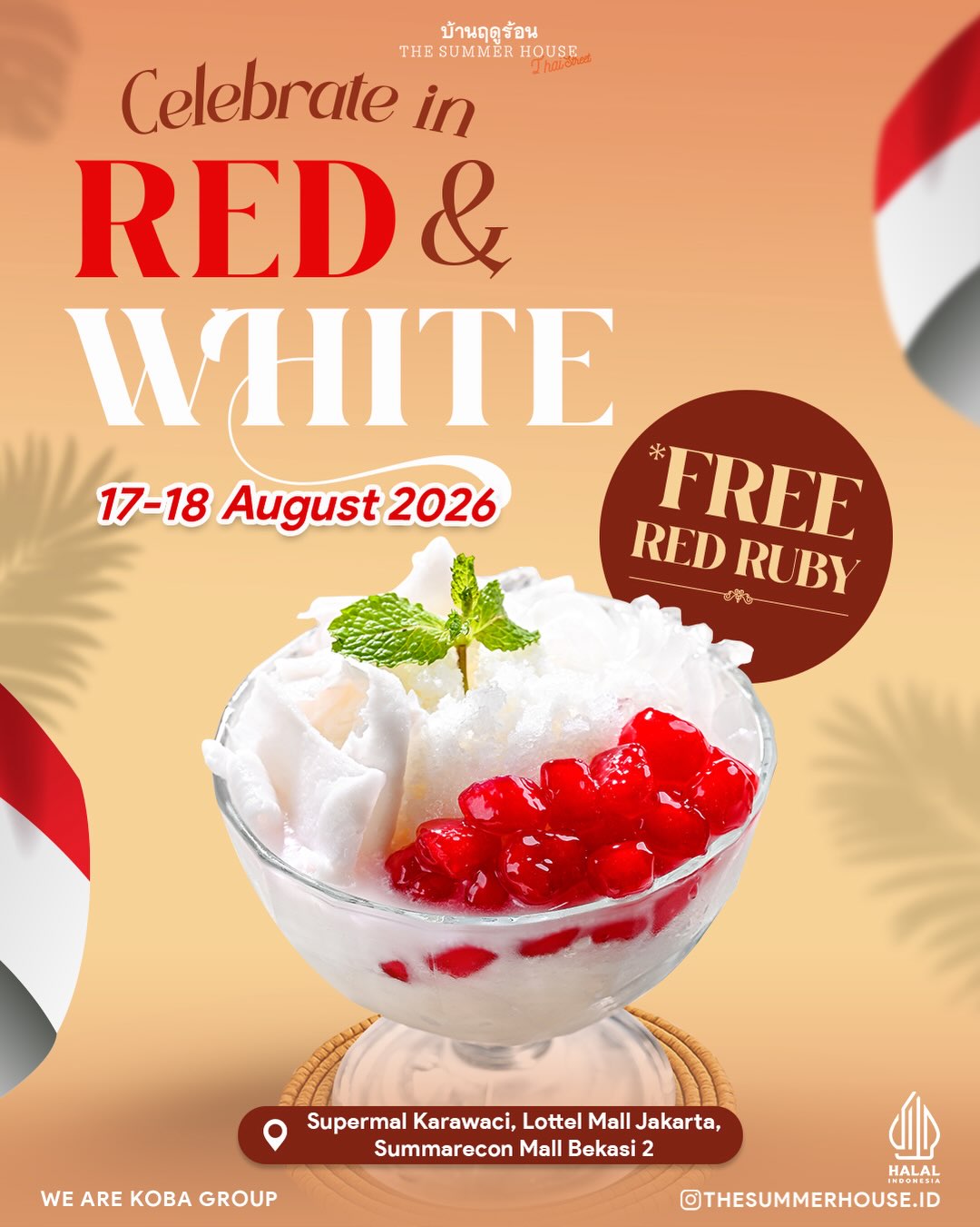 17-an: Gratis Red Ruby, Min. Rp150K + Merah/Putih di The Summer House - Image 1