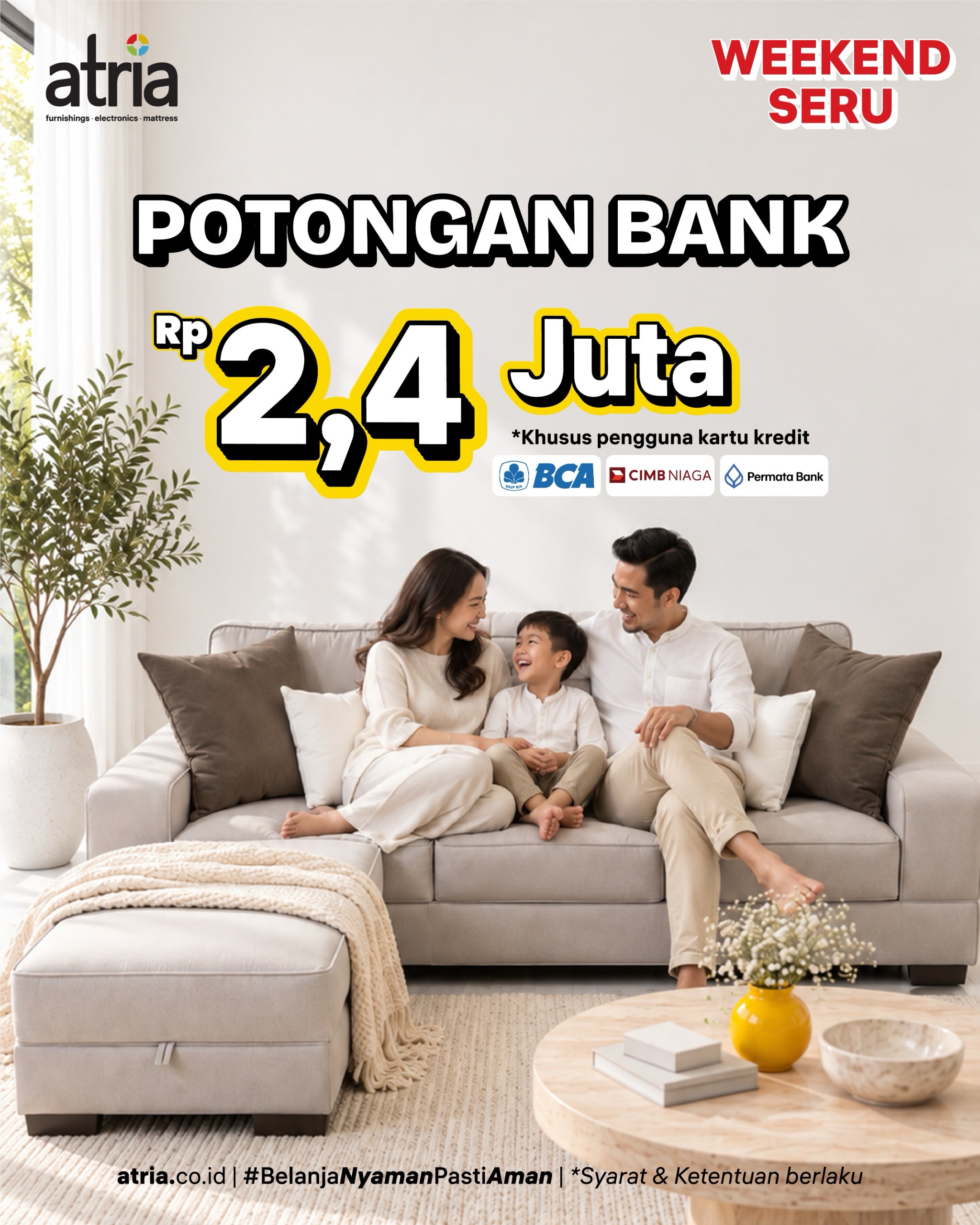Weekend Seru Atria: Diskon s/d Rp1 Juta + Diskon 10% Matras - Image 5