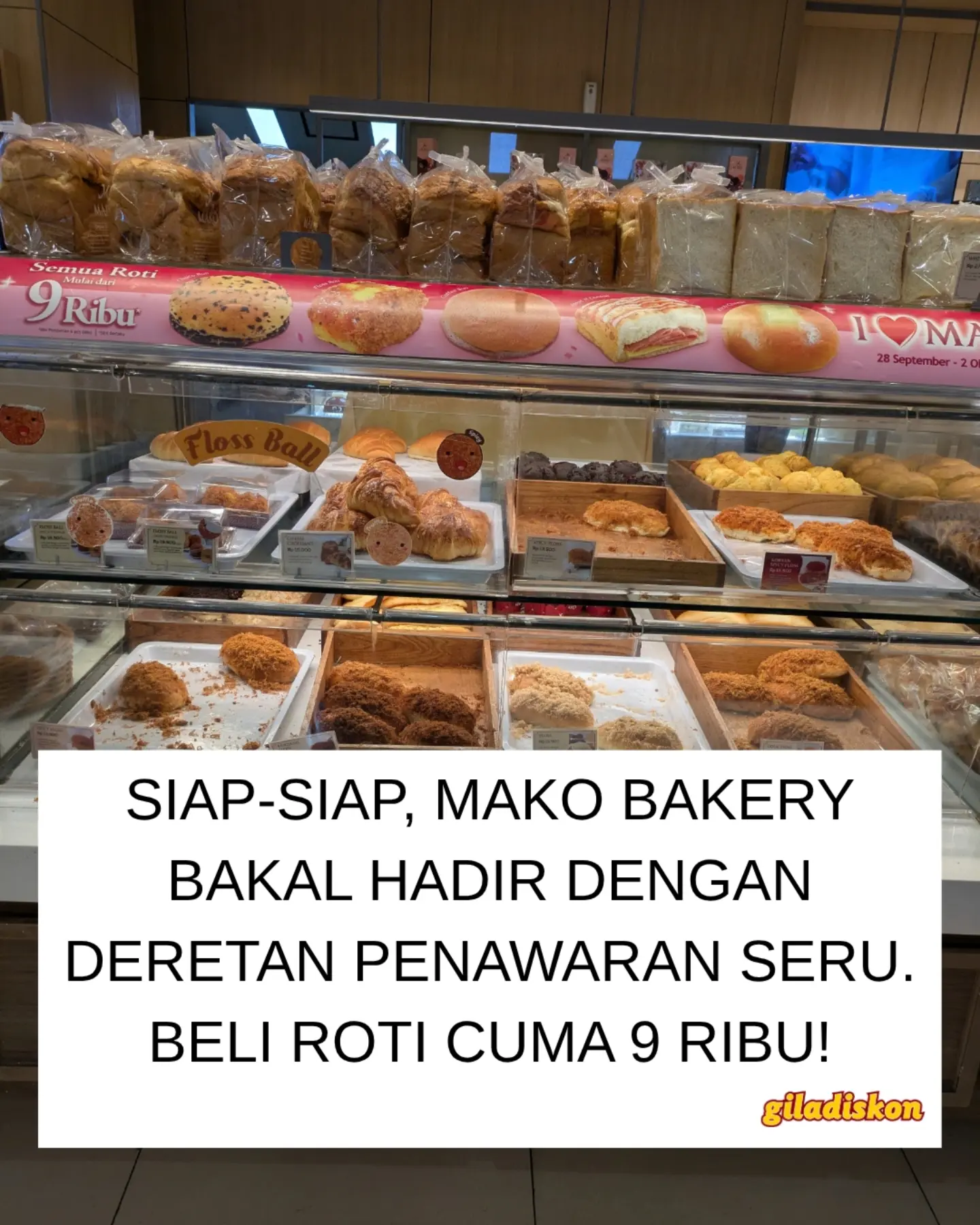 MAKO Bakery Kembali! Roti Mulai 9 Ribuan, 28 Sep–2 Okt 2026 - Image 1