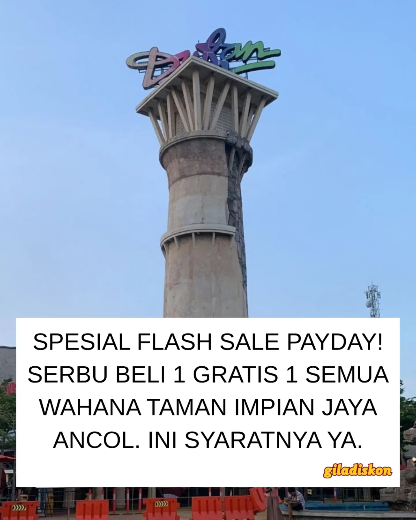 Beli 1 Gratis 1 Tiket Ancol Mulai Rp60RB, Cuma 2 Hari! - Image 1