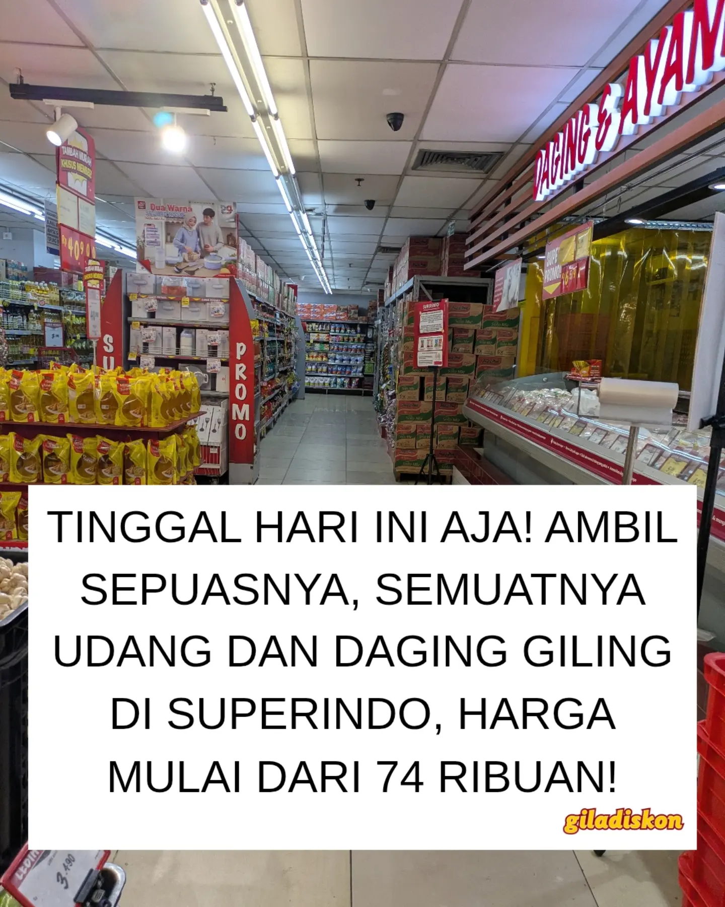 Promo Superindo Tinggal Hari Ini Aja di Semua Store - Image 1