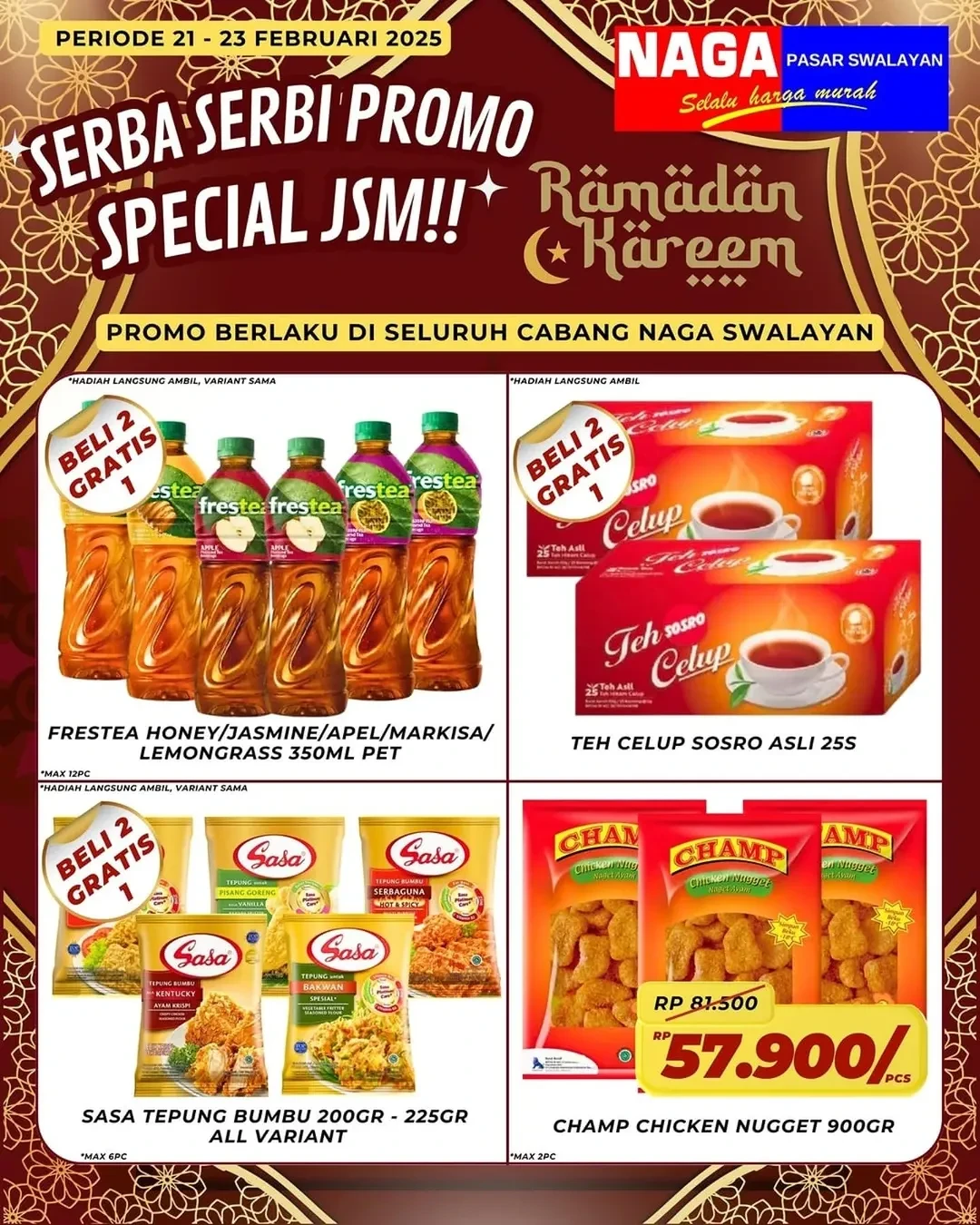 Promo Naga Swalayan  JSM Periode 21 - 23 Februari 2025