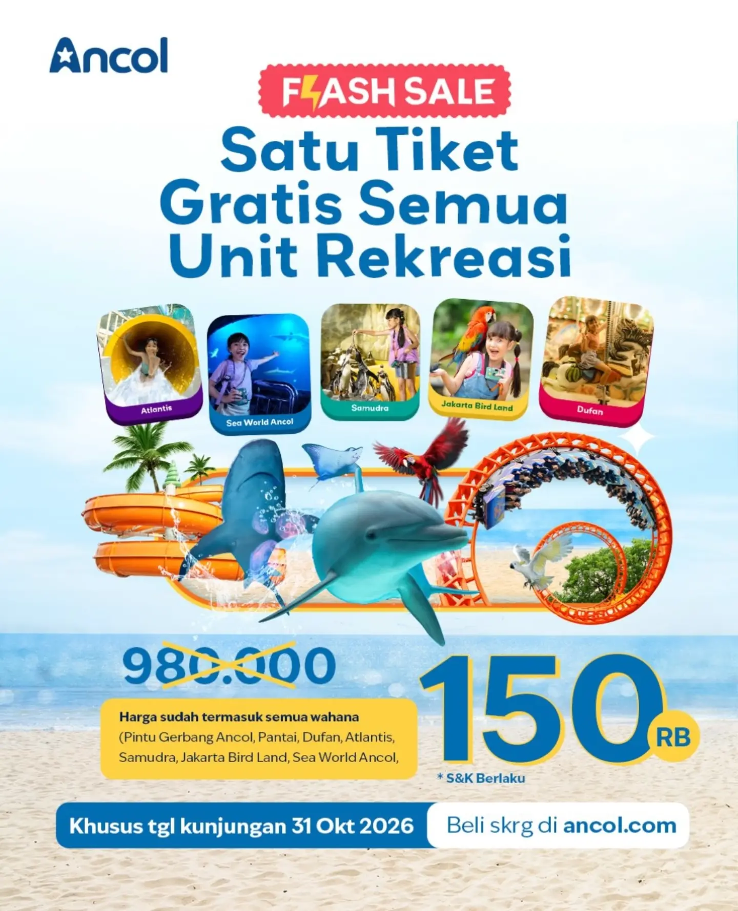 1 Tiket ke 5 Rekreasi Ancol, Cuma Rp150.000! - Image 1