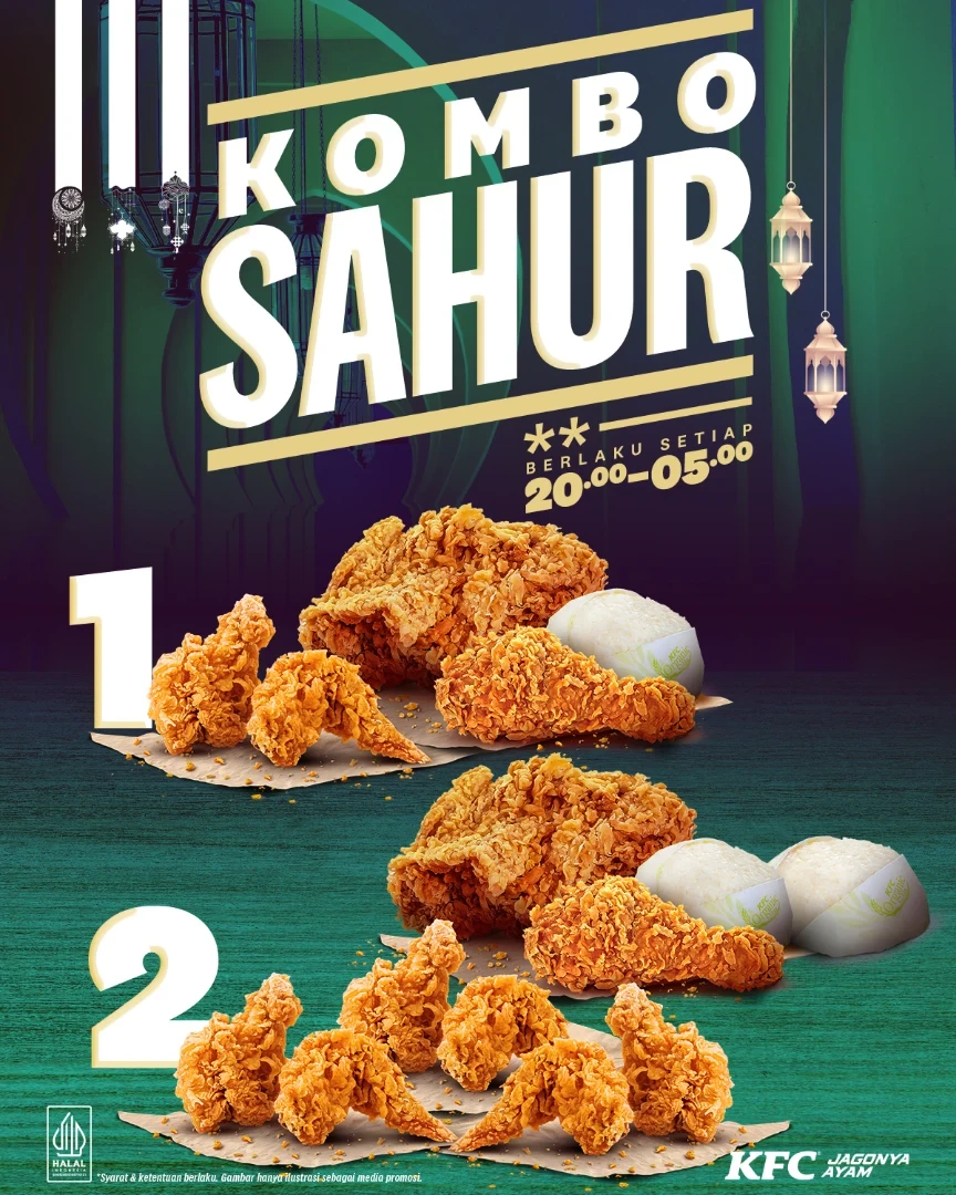 Promo KFC Kombo Sahur Mulai Dari Rp 42 Ribuan
