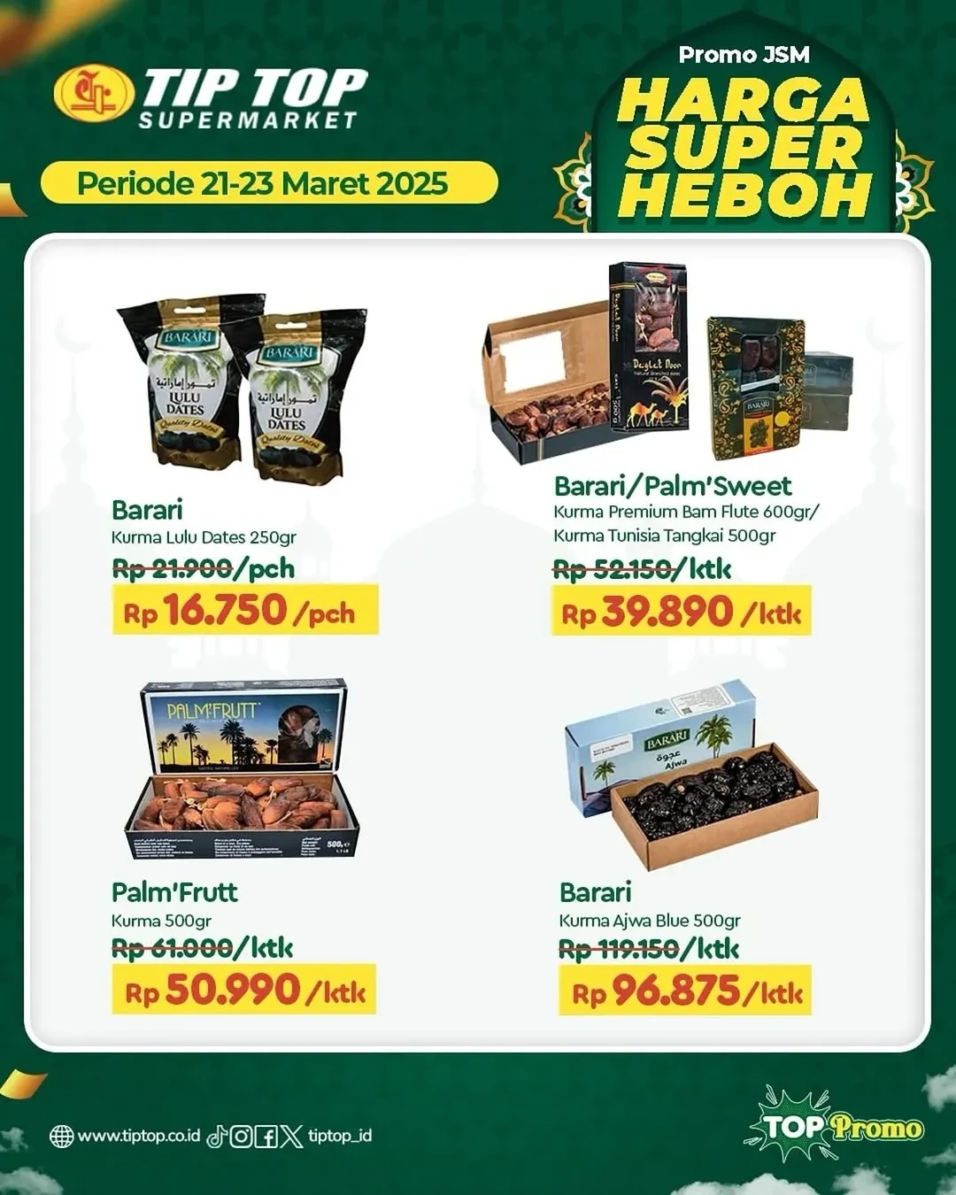 Promo Tip Top JSM Harga Super Heboh Periode 21 - 23  Maret 2025 - Image 1