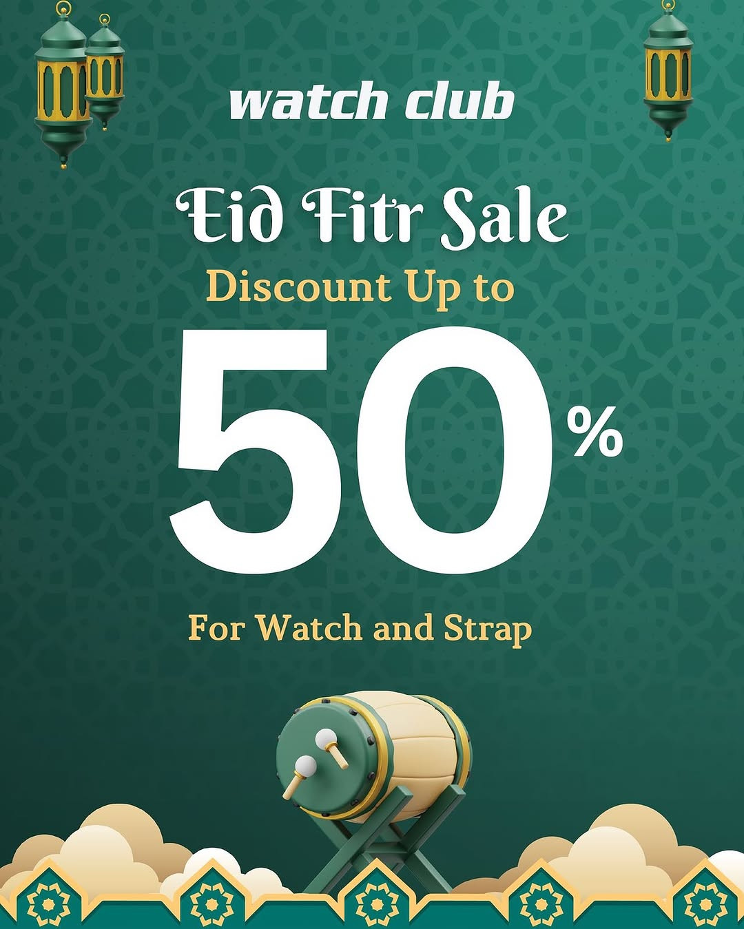 Promo Watch Club Eid Fitr Sale Diskon s/d 50% - Image 1
