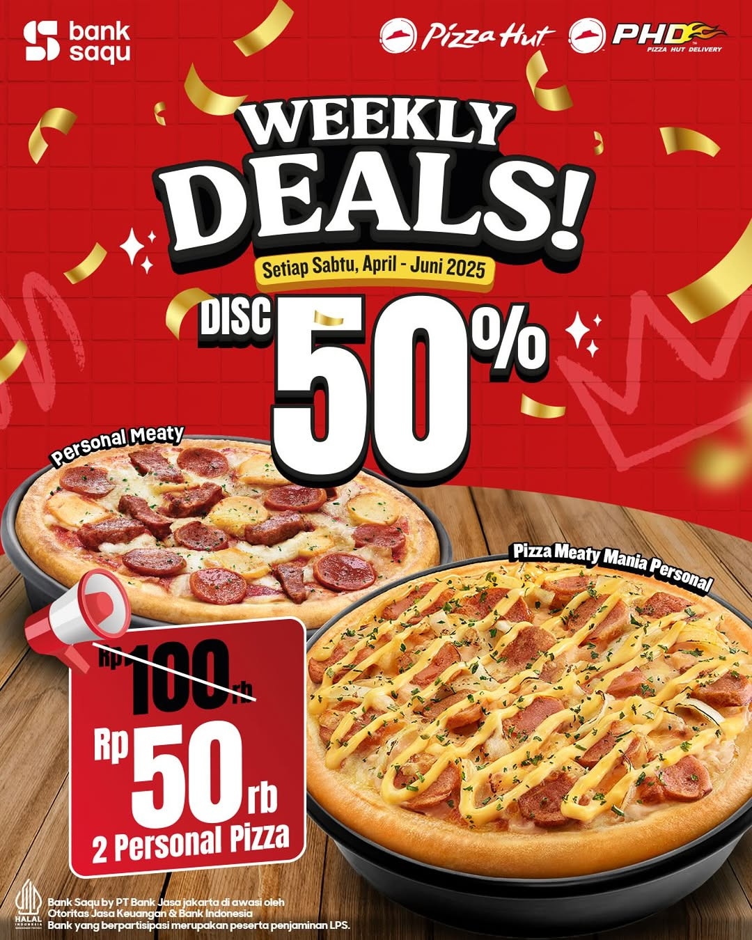 Promo Pizza Hut Weekly Deals Diskon 50% dengan Bank Saqu - Image 2