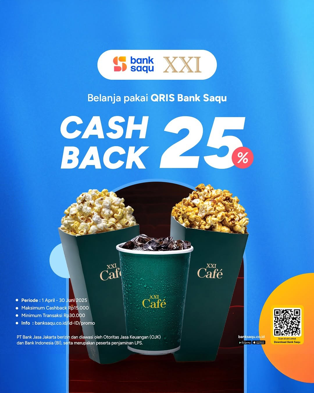 Promo Cinema XXI Cashback 25% dengan QRIS Bank Saqu