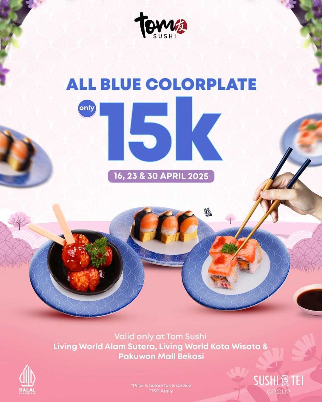 Promo Tom Sushi Living World Alam Sutra, Kota Wisata & Pakuwon Bekasi Rp 15K Untuk Blue Color Plates - Image 1