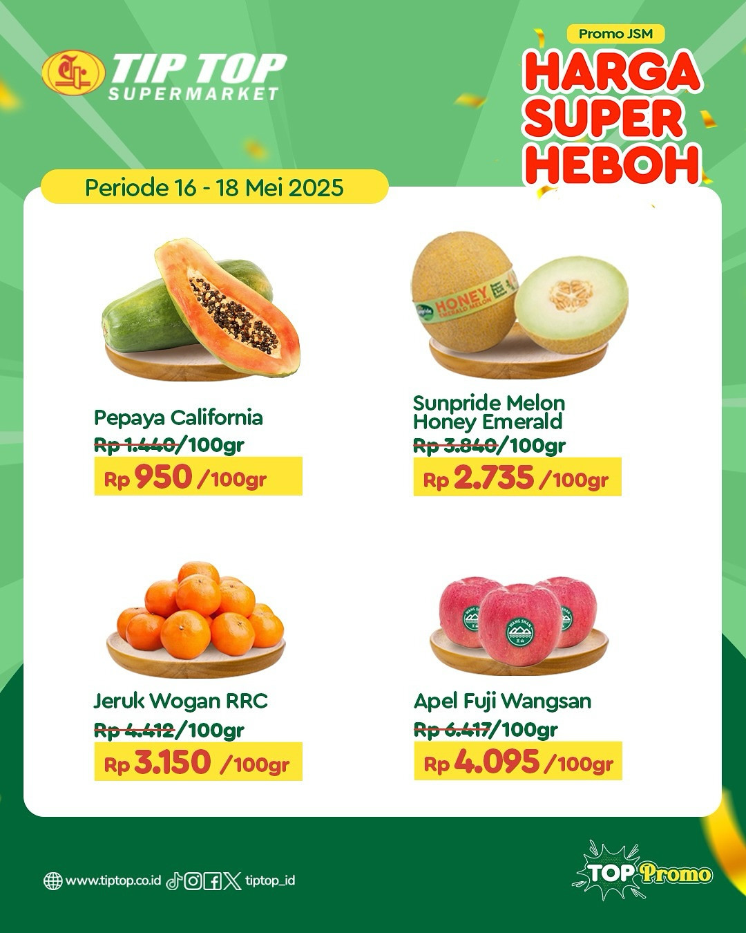 Promo Tip Top JSM Harga Super Heboh Periode `16 - 18 Mei 2025 - Image 1