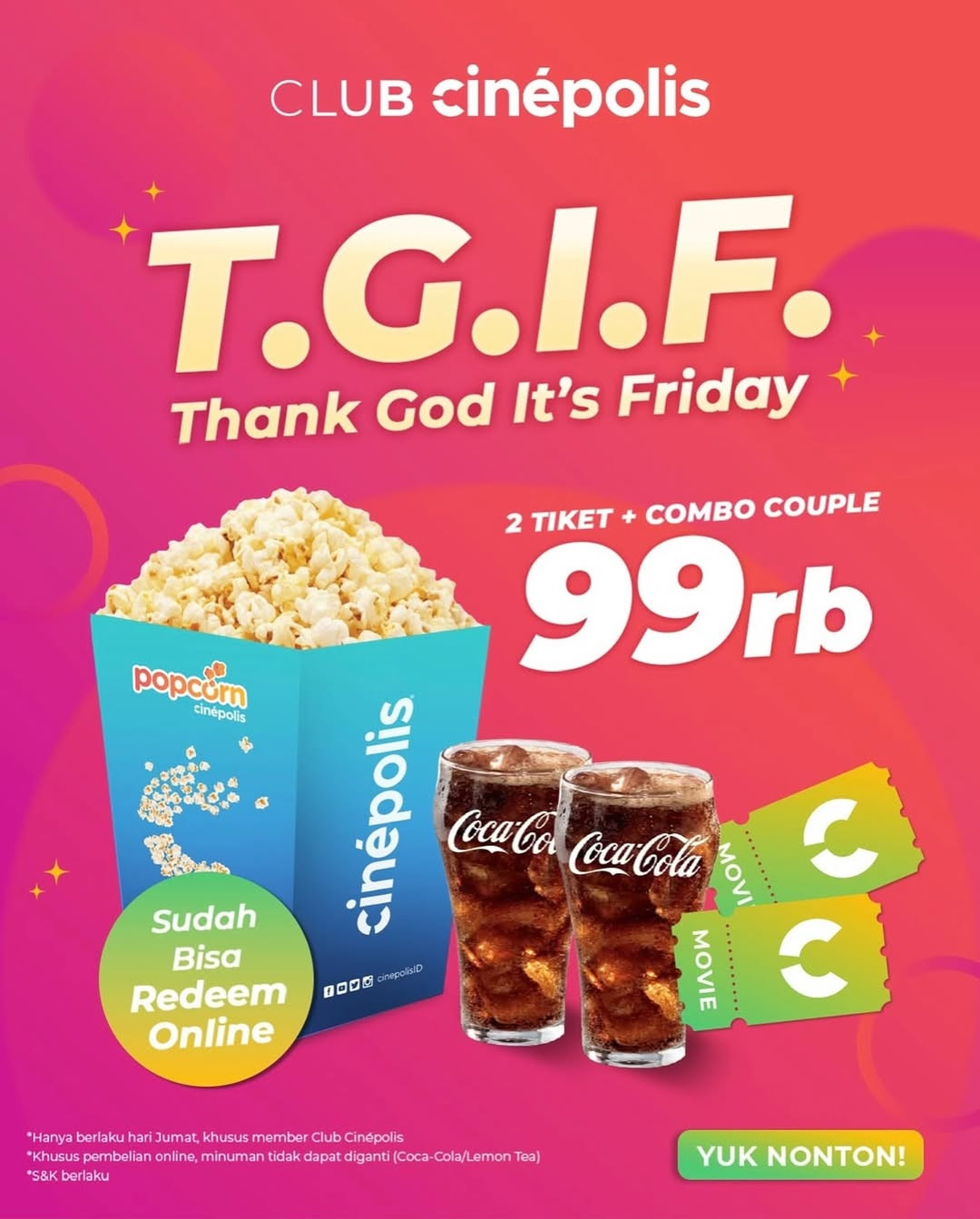 Promo Cinepolis TGIF 2 Tiket + Combo Couple Rp 99.000 untuk member Club Cinepolis - Image 1
