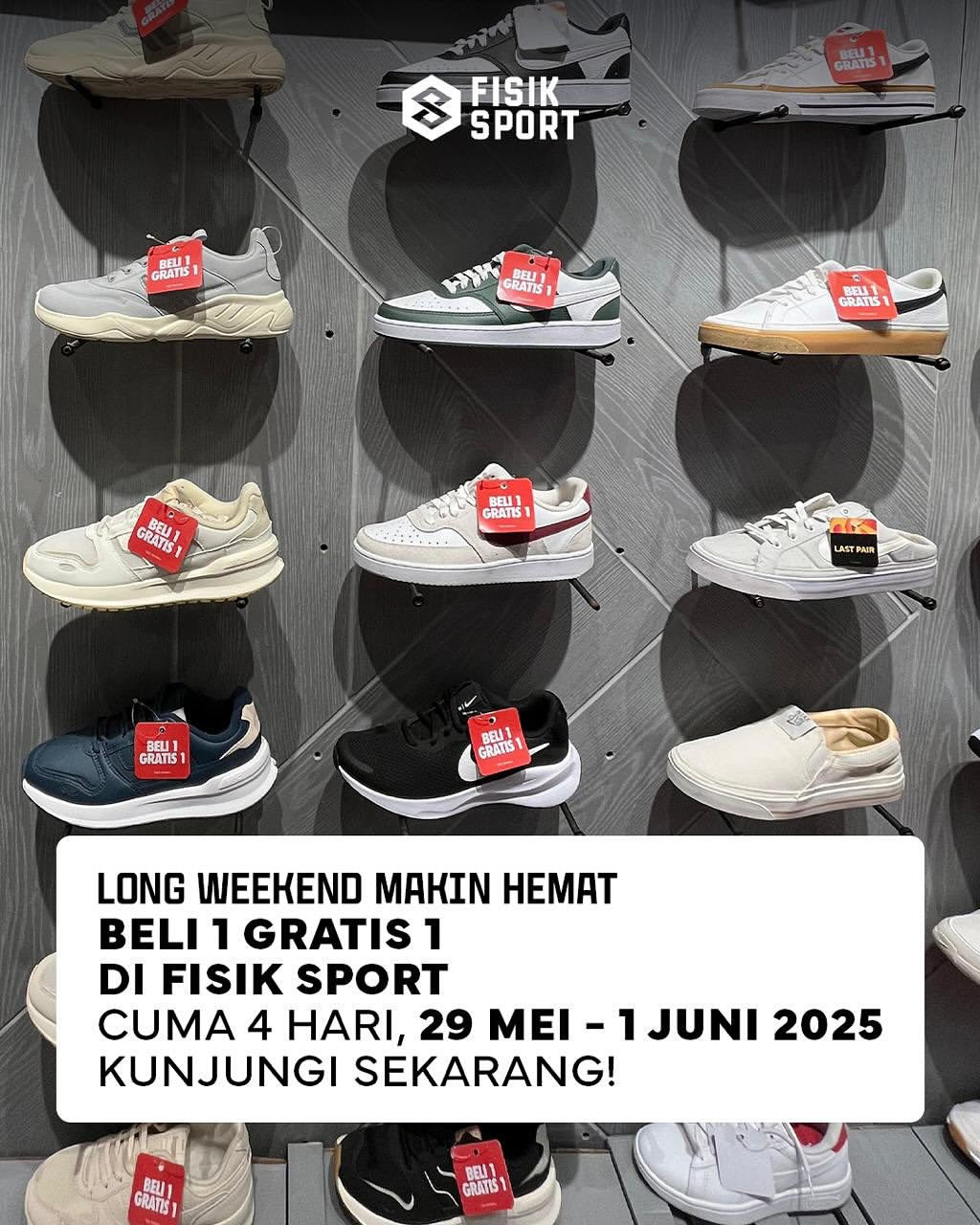 Promo Fisik Sport Buy 1 Get 1 FREE s/d 1 Juni 2025 - Image 1