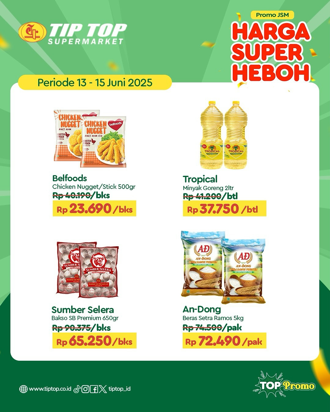 Promo Tip Top JSM Harga Super Heboh Periode `13 - 15 Juni 2025 - Image 3
