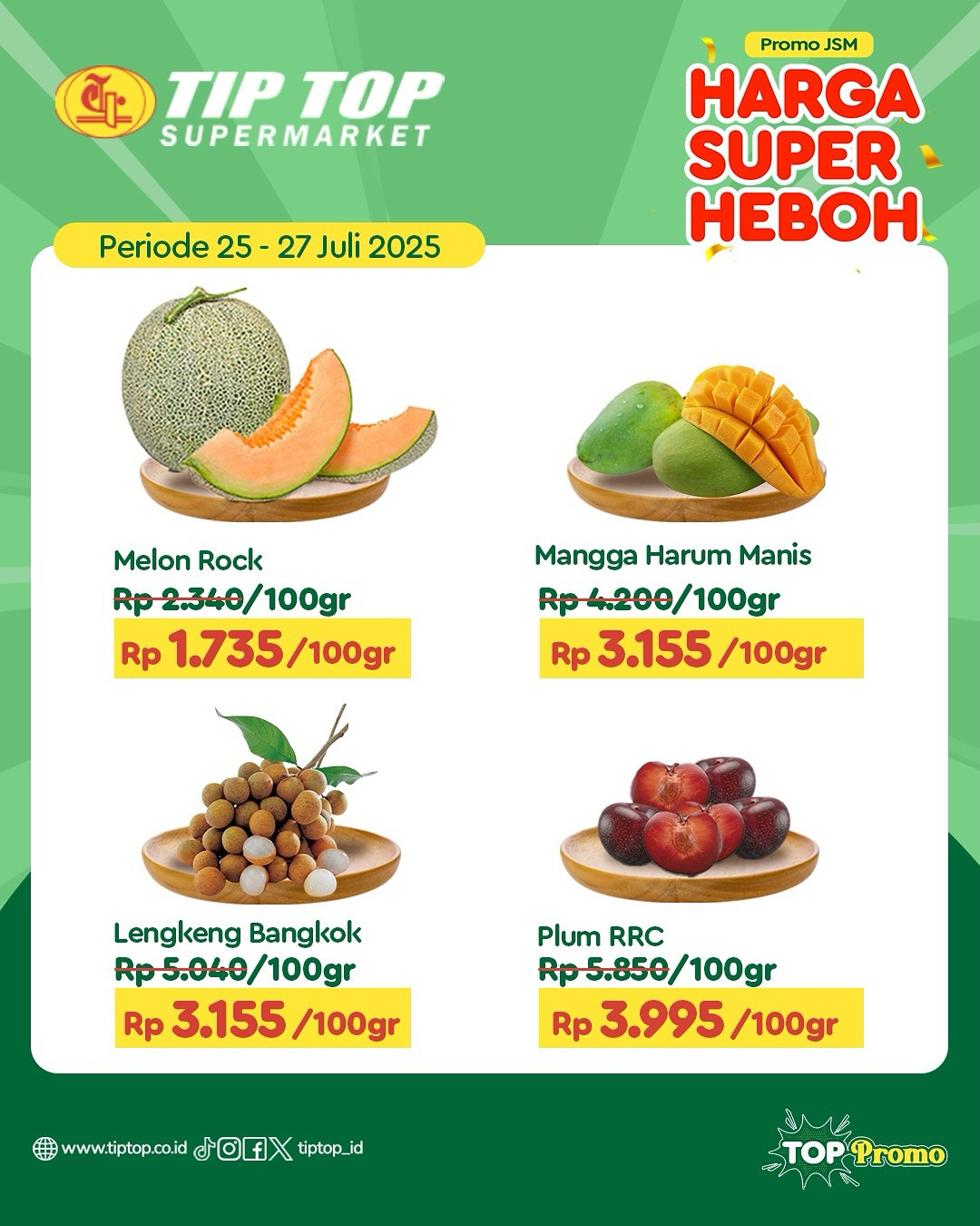 Promo Tip Top JSM Harga Super Heboh Periode `25 - 27 Juli 2025 - Image 1