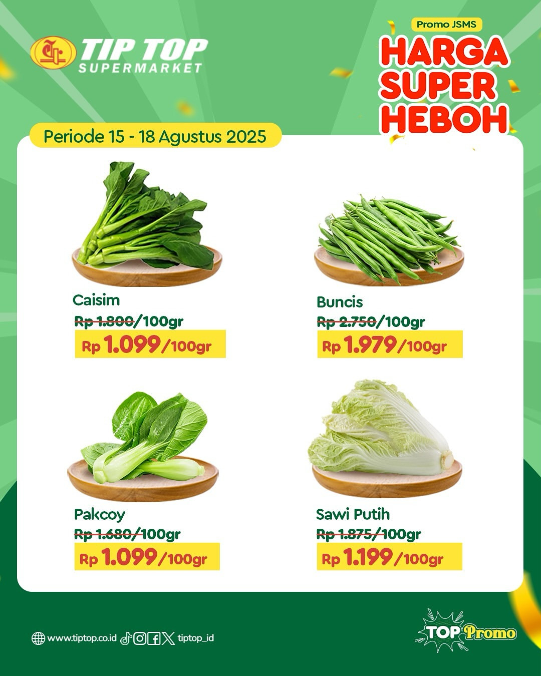 Promo Tip Top JSM Harga Super Heboh Periode `15 - 18 Agustus 2025 - Image 1