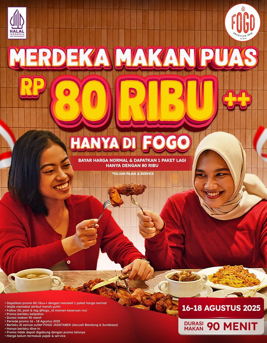 Promo Fogo Brazilian BBQ Merdeka Makan Puas Hanya Rp 80.000 - Image 2
