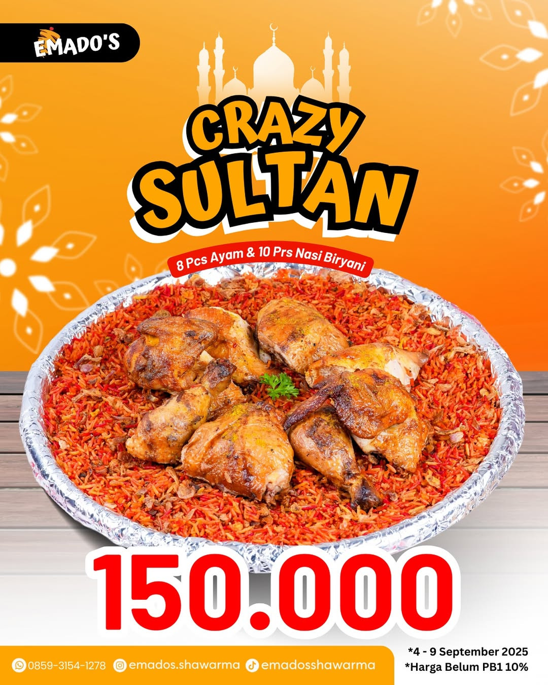Promo Emados Shawarma Crazy Sultan 8 Ayam + 10 Nasi Briyani - Image 2