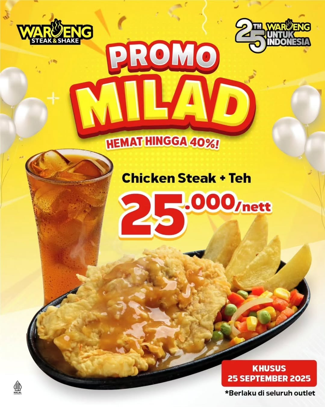 Promo Waroeng Steak & Shake Milad Chicken Steak + Teh Rp 25.000 Nett - Image 1