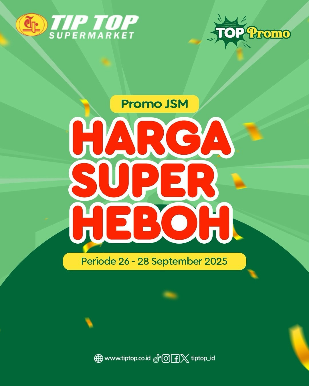 Promo Tip Top JSM Harga Super Heboh Periode 26 - 28 September 2025 - Image 2